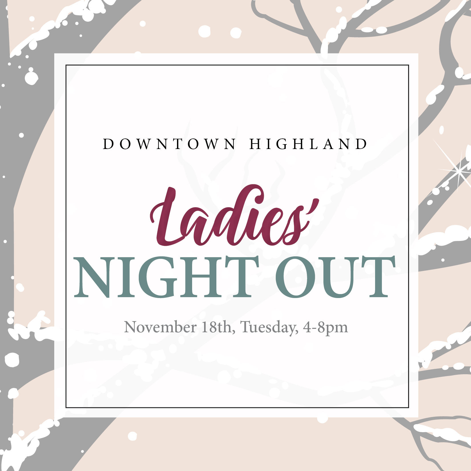Downtown Highland Ladies' Night Out event details.