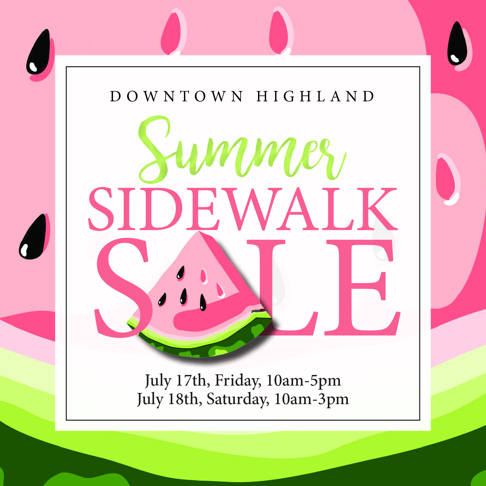 Downtown Highland Summer Sidewalk Sale watermelon-themed poster