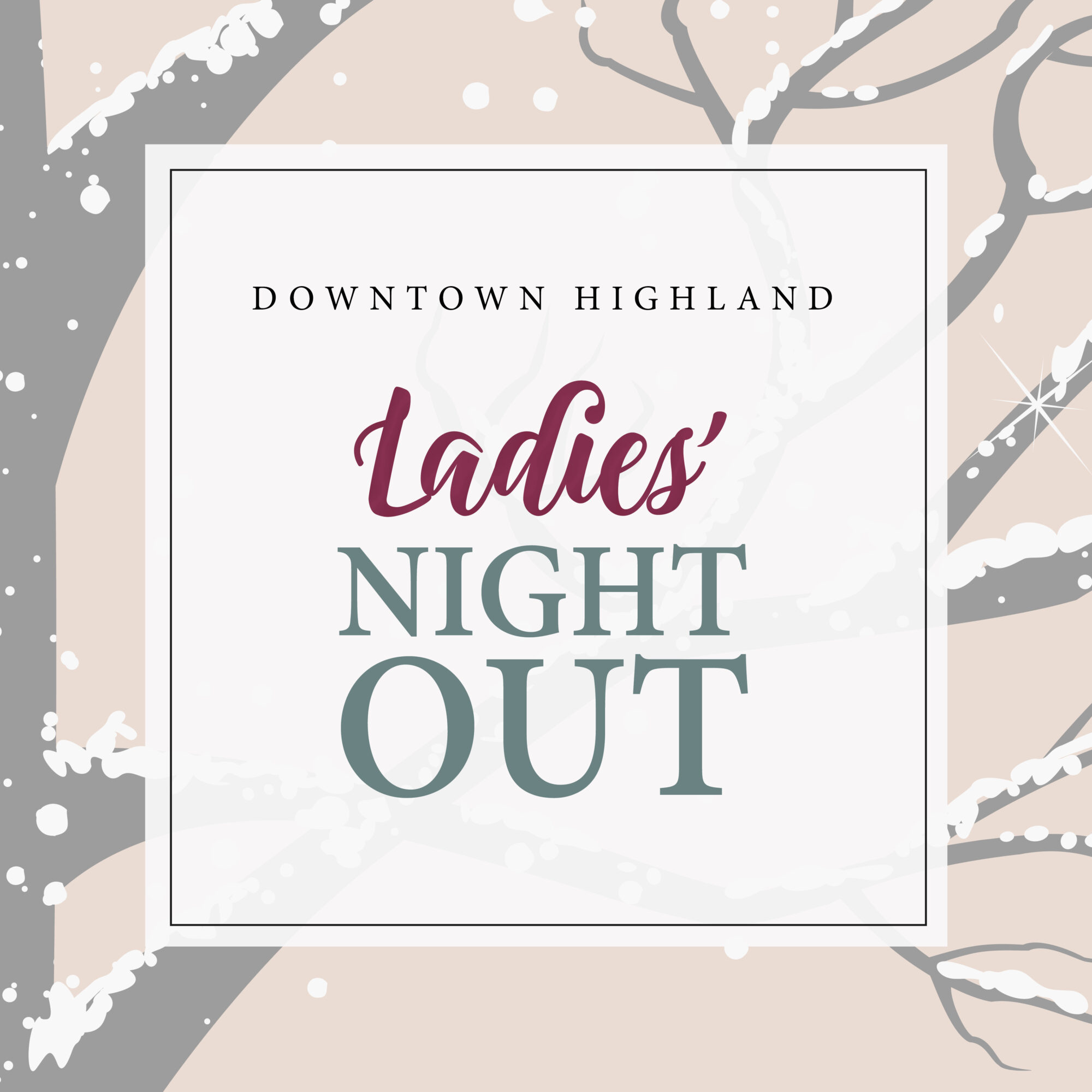 Downtown Highland Ladies’ Night promotional graphic